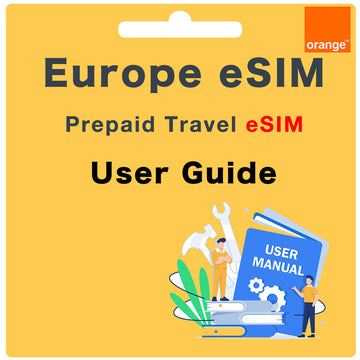 Europe Prepaid eSIM User Guide-Orange Spain