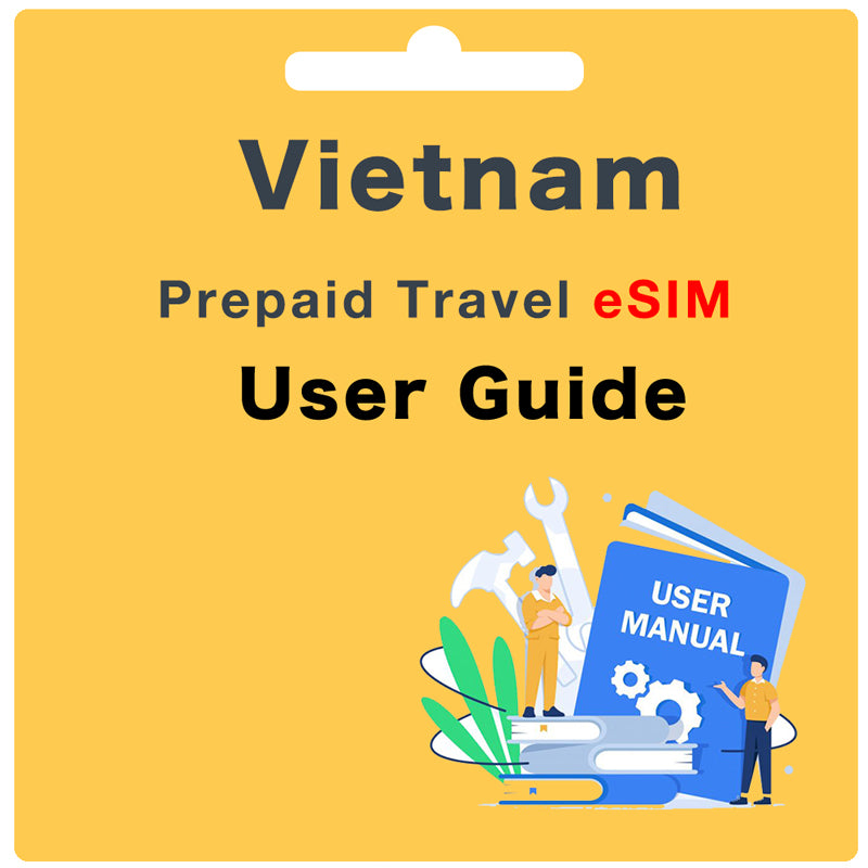 Vietnam Viettel Prepaid eSIM User Guide